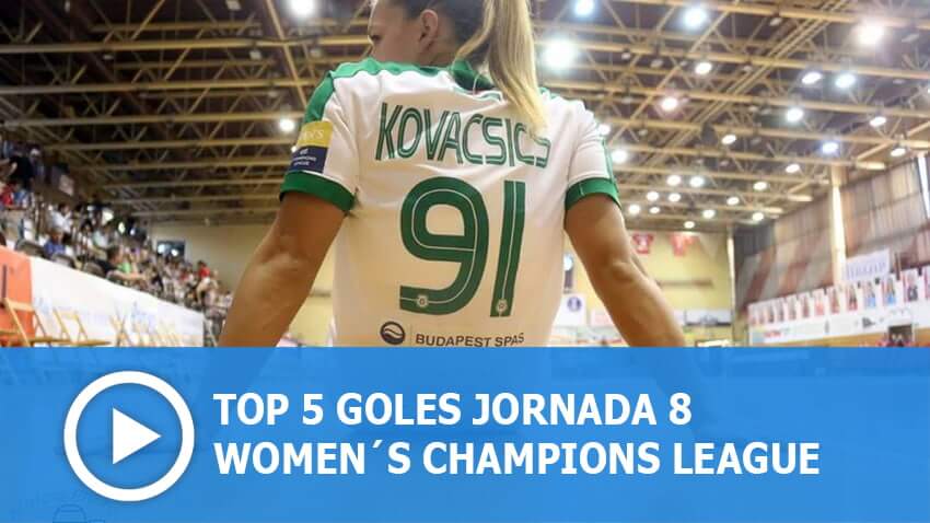 Women´s Champions League: Top 5 Goles Jornada 8